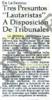 Tres presuntos "Lautaristas" a disposición de tribunales