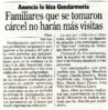 Familiares que se tomaron cárcel no harán más visitas