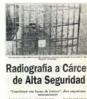 Radiografía a Cárcel de Alta Seguridad